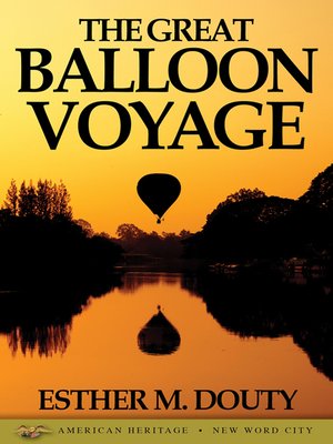 cover image of The Great Balloon Voyage
